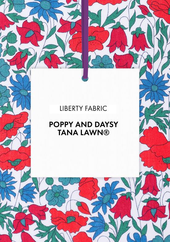 Tutta la collezione in tessuto Liberty Fabrics Poppy and Daisy®
