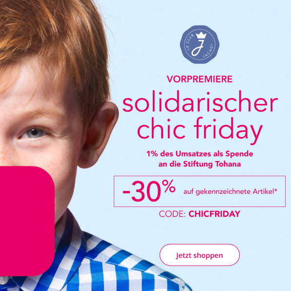 Chic Friday -30%*