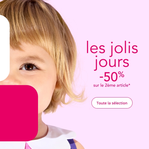 Jolis jours, exclusivité fidélité, -50% sur le 2ème article*
