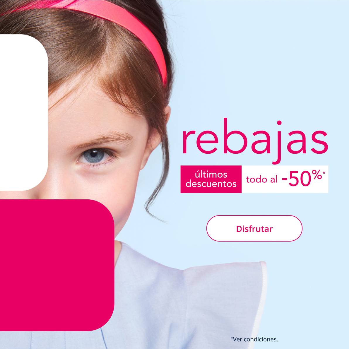 ¡Rebajas! Todo al -50% en los artículos señalados en el sitio web*